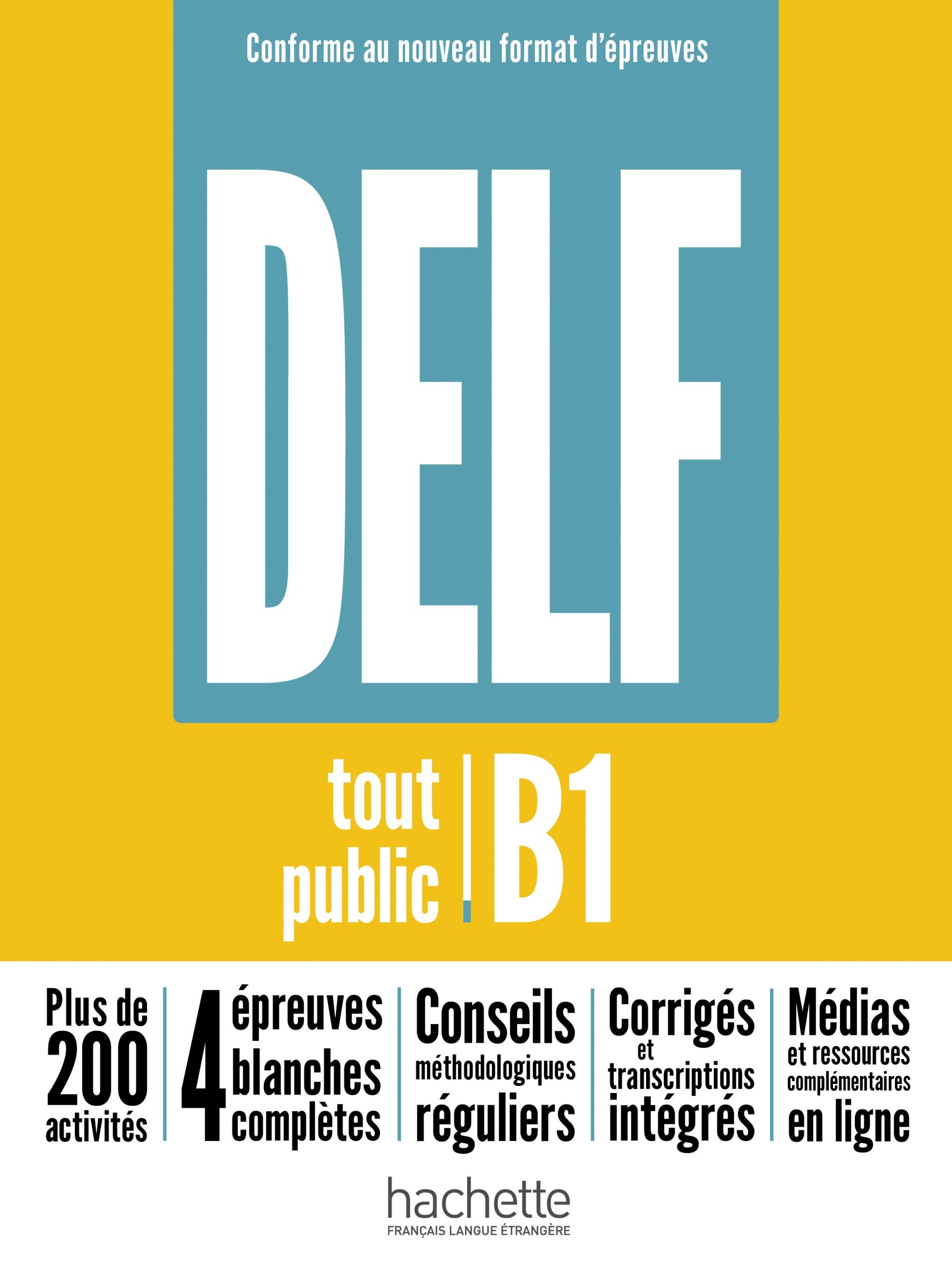 DELF tout public B1 - Nouveau format épreuve Ed. 2023