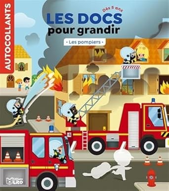 Les Docs pour Grandir - Les pompiers
