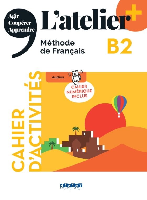 L' Atelier + 4/B2 Exercise Book