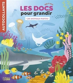 Les Docs pour Grandir - Les Animaux Marins