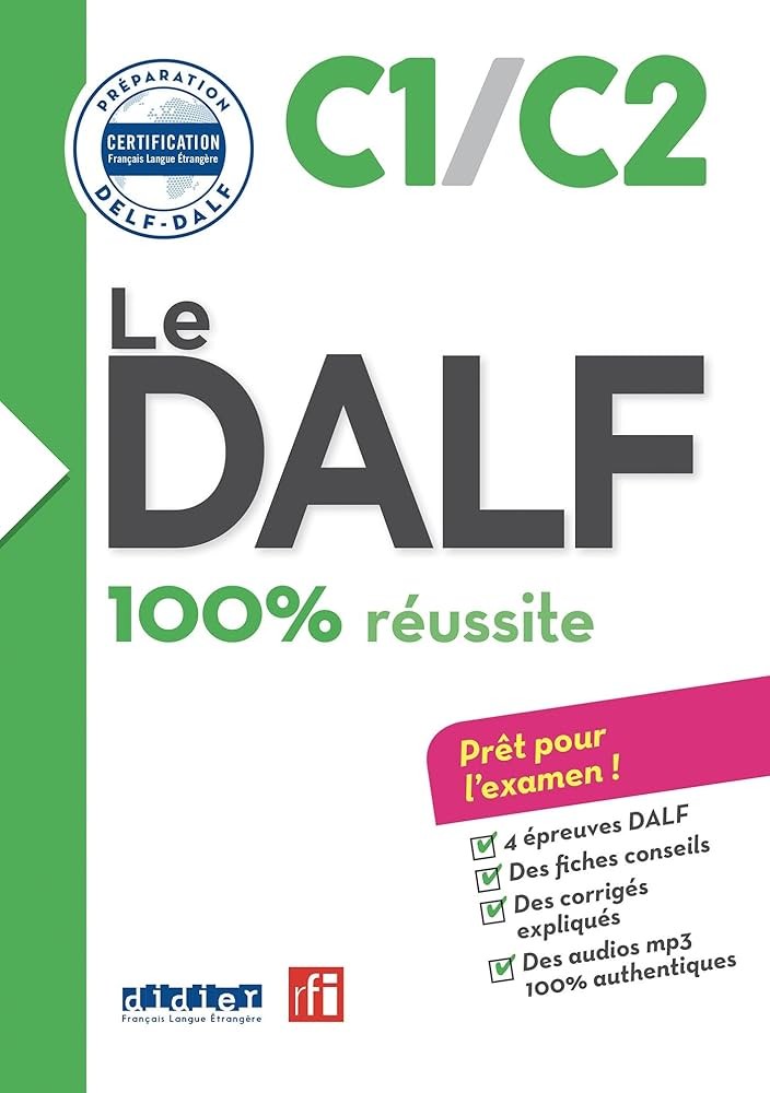 Le DALF 100% reussite C1/C2