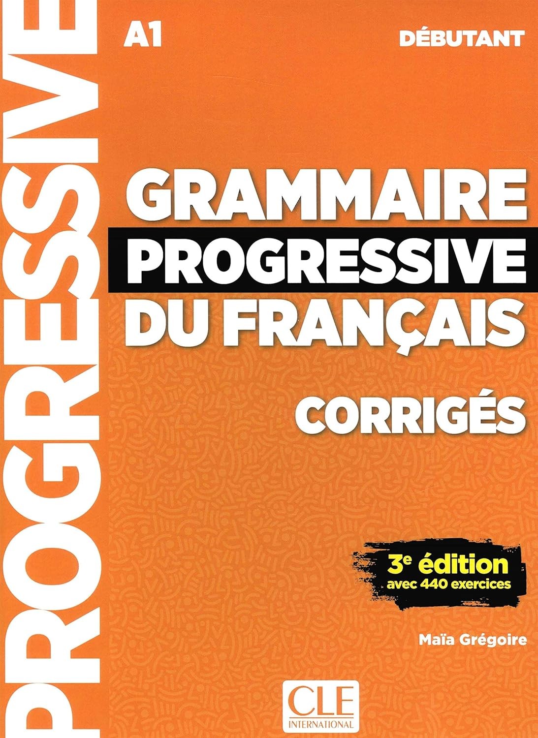 Grammaire progressive du Francais - Debutant - WITH answer book